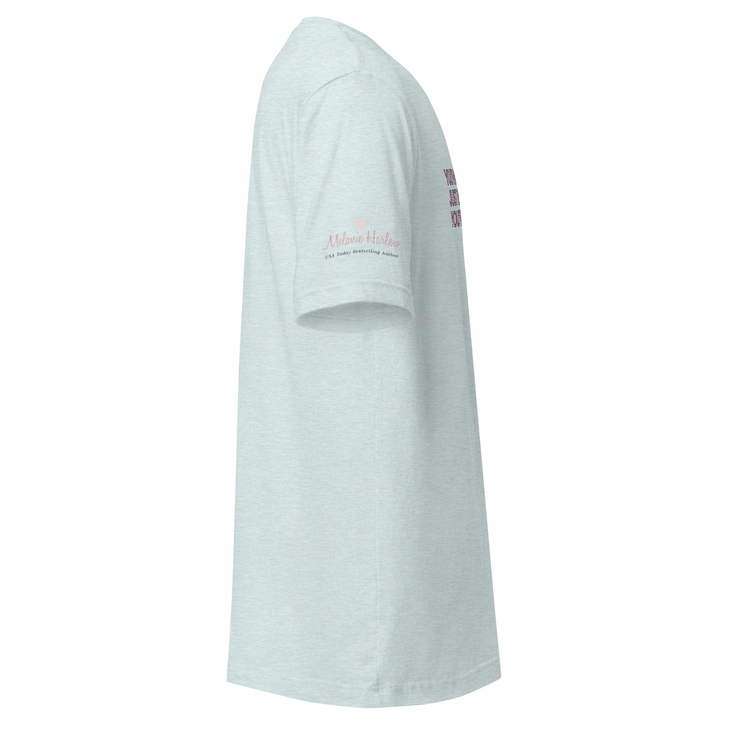 You're Everything T-shirt